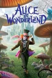 Nonton Film Alice in Wonderland (2010) Sub Indo