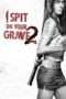 Nonton Film I Spit on Your Grave 2 (2013) Sub Indo