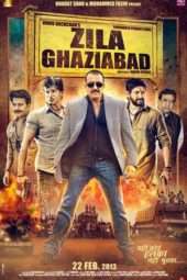 Nonton Film Zila Ghaziabad (2013) Sub Indo