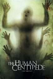 Nonton Film The Human Centipede (First Sequence) (2009) Sub Indo