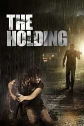 Nonton Film The Holding (2011) Sub Indo