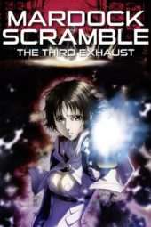 Nonton Film Mardock Scramble: The Third Exhaust (2012) Sub Indo