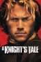 Nonton Film A Knight’s Tale (2001) Sub Indo