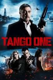 Nonton Film Tango One (2018) Sub Indo