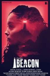 Nonton Film Dark Beacon (2017) Sub Indo