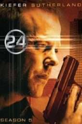 Nonton Film 24 Season 05 (2005) Sub Indo