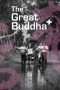 Nonton Film The Great Buddha + (2017) gre Sub Indo