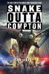 Nonton Film Snake Outta Compton (2018) Sub Indo