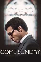 Nonton Film Come Sunday (2018) Sub Indo