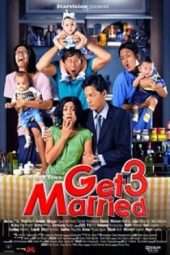 Nonton Film Get Married 3 (2011) Sub Indo