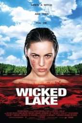 Nonton Film Wicked Lake (2008) Sub Indo