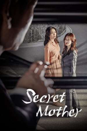 Nonton Secret Mother (2018) Sub Indo