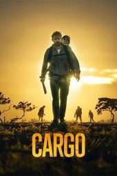 Nonton Film Cargo (2018) Sub Indo