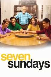 Nonton Film Seven Sundays (2017) Sub Indo