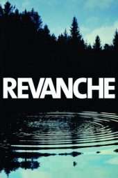 Nonton Film Revanche (2008) Sub Indo