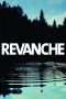 Nonton Film Revanche (2008) Sub Indo