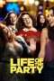 Nonton Film Life of the Party (2018) Sub Indo