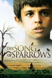 Nonton Film The Song of Sparrows (2008) Sub Indo