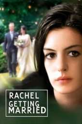 Nonton Film Rachel Getting Married (2008) Sub Indo