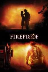 Nonton Film Fireproof (2008) Sub Indo