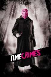 Nonton Film Timecrimes (Los cronocrímenes) (2007) Sub Indo