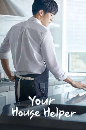 Nonton Your House Helper (2018) Sub Indo