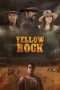 Nonton Film Yellow Rock (2011) Sub Indo