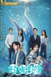 Nonton Film My Love from the Ocean (2018) Sub Indo