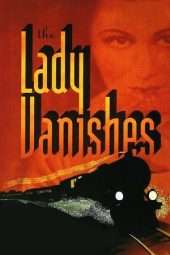 Nonton Film The Lady Vanishes (1938) Sub Indo