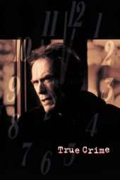 Nonton Film True Crime (1999) Sub Indo