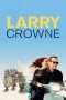 Nonton Film Larry Crowne (2011) Sub Indo