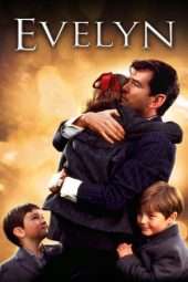 Nonton Film Evelyn (2002) Sub Indo