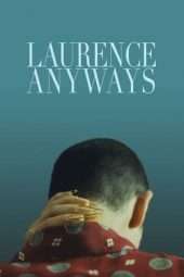 Nonton Film Laurence Anyways (2012) Sub Indo