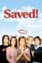 Nonton Film Saved! (2004) Sub Indo