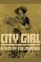 Nonton Film City Girl (1930) Sub Indo