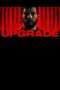 Nonton Film Upgrade (2018) Sub Indo