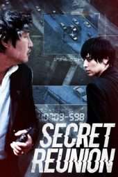 Nonton Film Secret Reunion (2010) Sub Indo