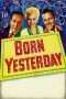 Nonton Film Born Yesterday (1950) Sub Indo