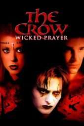 Nonton Film The Crow: Wicked Prayer (2005) Sub Indo