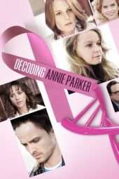 Nonton Film Decoding Annie Parker (2013) Sub Indo