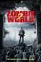 Nonton Film Zombie World 2 (2018) Sub Indo