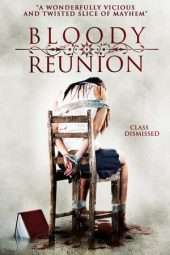 Nonton Film Bloody Reunion (2006) Sub Indo