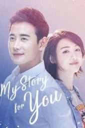 Nonton Film My Story For You (2018) Sub Indo