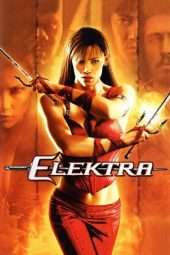 Nonton Film Elektra (2005) Sub Indo