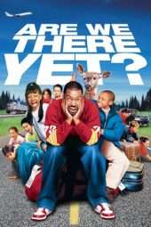 Nonton Film Are We There Yet? (2005) Sub Indo