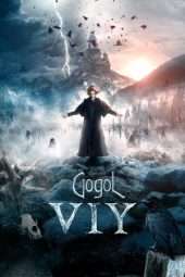 Nonton Film Gogol. Viy (2018) Sub Indo