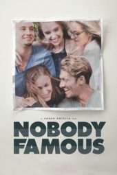 Nonton Film Nobody Famous (2018) Sub Indo