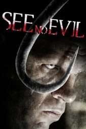 Nonton Film See No Evil (2006) Sub Indo