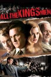 Nonton Film All the King’s Men (2006) Sub Indo