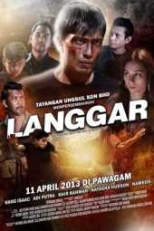 Nonton Film Langgar (2013) Sub Indo